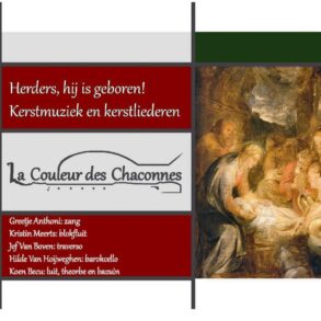 Kerkfabriek Onze-Lieve-Vrouw Zarlardinge organiseert een kerstconcert in de O.L.V.-Kerk Zarlardinge met een uniek optreden van het ensemble “La Couleur des Chaconnes”